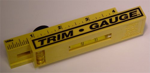 The 4" TrimGauge� !